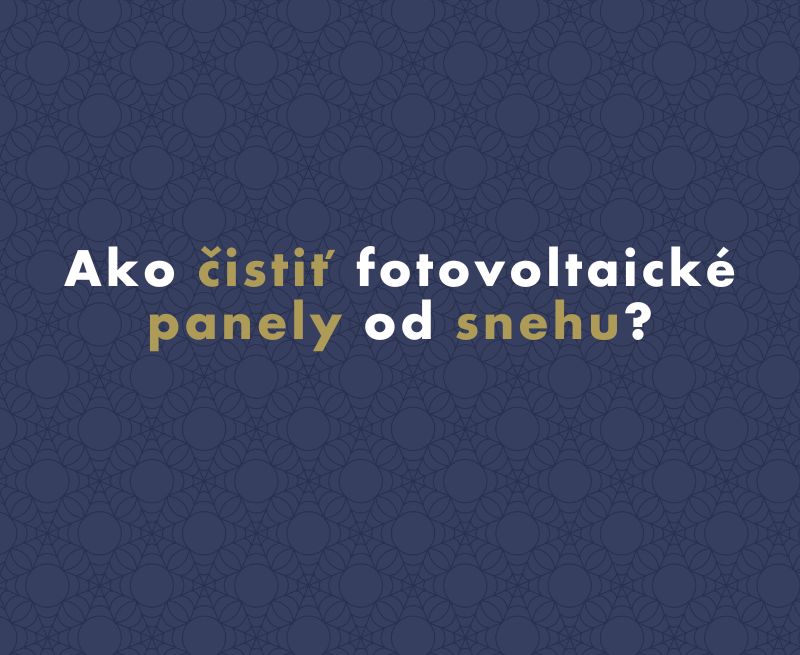 Ako čistiť fotovoltaické panely od snehu?