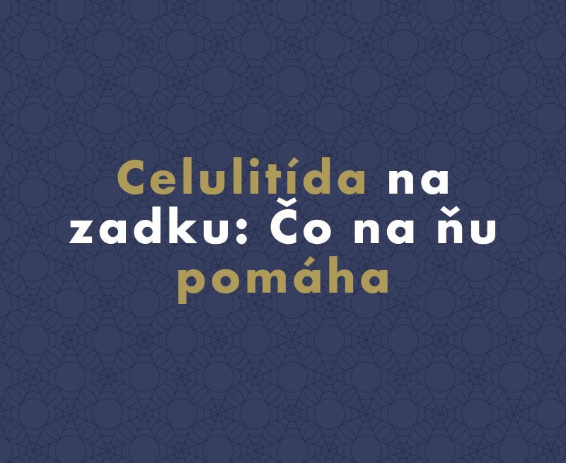 Celulitída na zadku: Čo na ňu pomáha